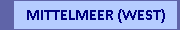 MITTELMEER (WEST)